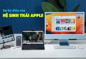 Hệ sinh thái Apple đỉnh như thế nào khi cùng ID Apple