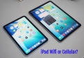 iPad Wi-Fi và 5G khác gì nhau? iPad lắp SIM có nghe gọi được không?