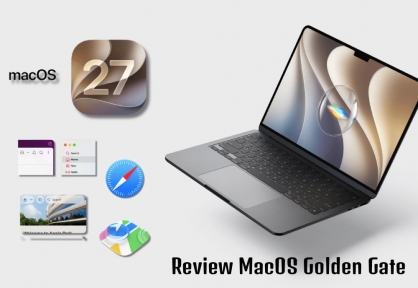 MacOS Golden Gate Có Gì Mới? Review 10 Tính Năng Đáng Chú Ý Nhất 2026