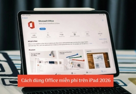 Top Những Cách Dùng Office Miễn Phí Trên iPad 2026