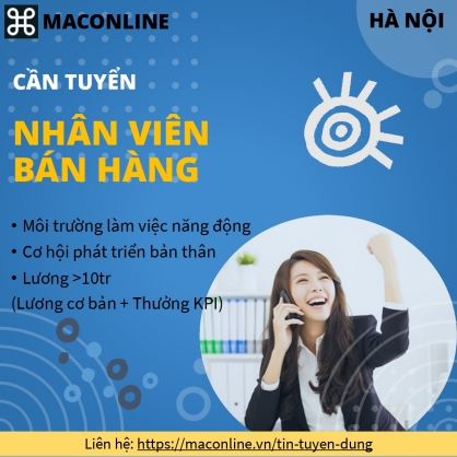 MacOnline tuyển dụng 2 Nhân viên bán hàng