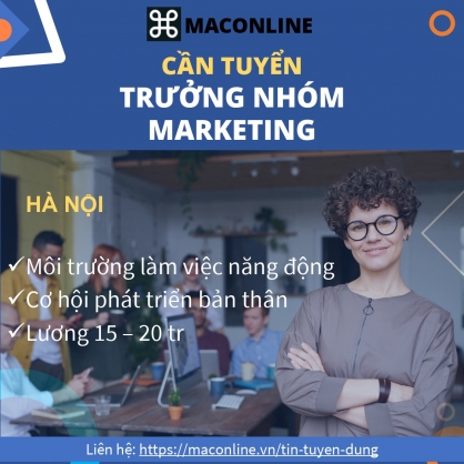 MacOnline tuyển dụng 1 Trưởng nhóm Marketing